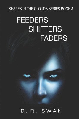 bokomslag Feeders Shifters Faders