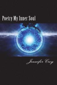 bokomslag Poetry My Inner Soul
