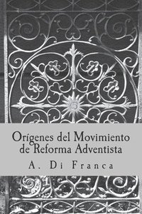 bokomslag Origenes Movimiento de Reforma