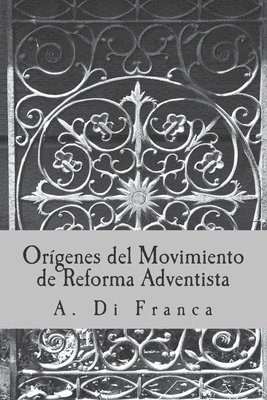 Origenes Movimiento de Reforma 1