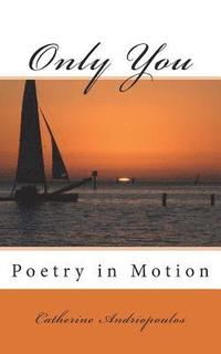 bokomslag Only You: Poetry in Motion