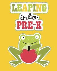 bokomslag Leaping into Pre-K: Pre Kindergarten Workbook Pre School Workbook