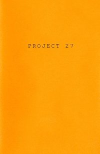 bokomslag Project 27: An American Thought Experiment