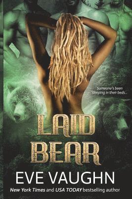 Eve Vaughn - Laid Bear, Häftad