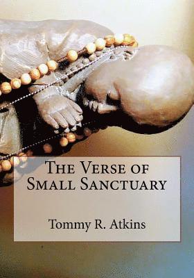 The Verse of Small Sanctuary 1