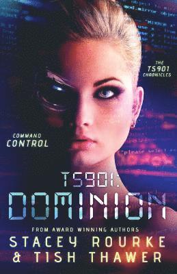 bokomslag Ts901: Dominion: Command Control