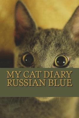 My cat diary: Russian Blue 1