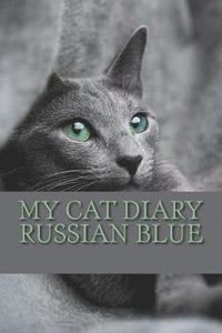 bokomslag My cat diary: Russian Blue