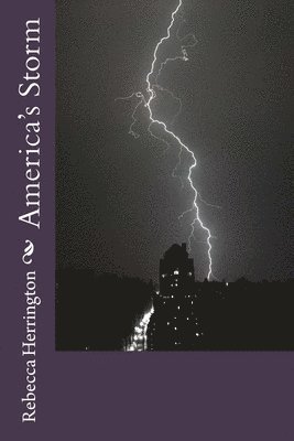 America's Storm 1