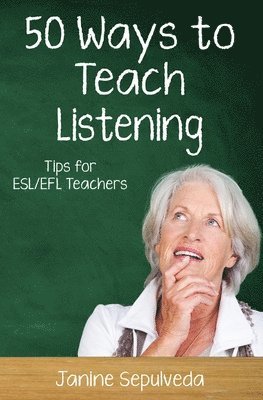bokomslag Fifty Ways to Teach Listening