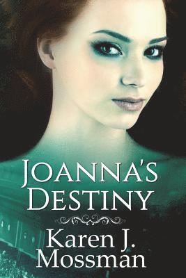 Joanna's Destiny 1