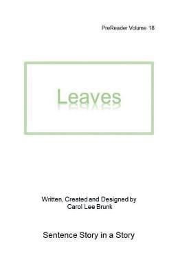 Leaves: PreReader 18 1