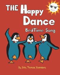 bokomslag The Happy Dance Bedtime Song