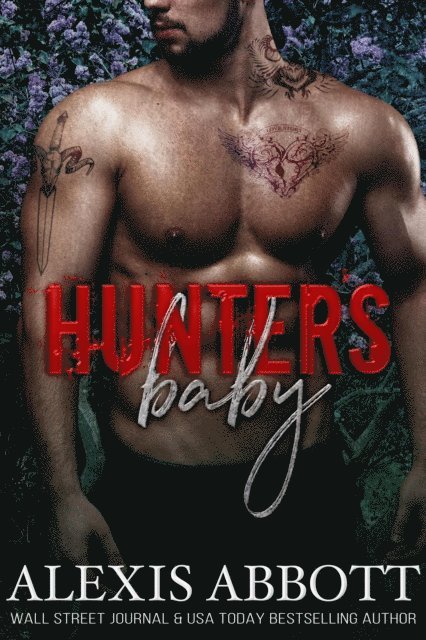Alexis Abbott - Hunter's Baby, Häftad. Tillgänglighet: Lägg i varukorg