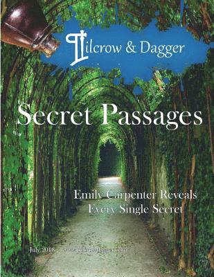 Pilcrow & Dagger: July 2018 Issue - The Secret Passage 1