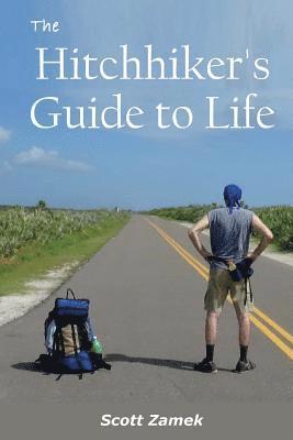 bokomslag The Hitchhiker's Guide to Life