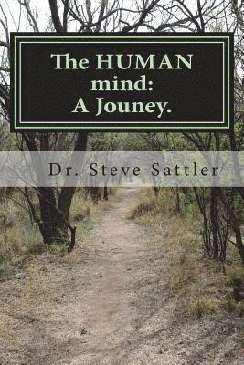 The HUMAN mind: A jouney.: 20 Stories about The Human Experience+Israel 1