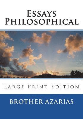 Essays Philosophical 1