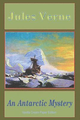 bokomslag An Antarctic Mystery