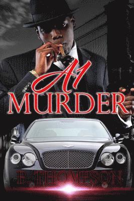 A1 Murder
