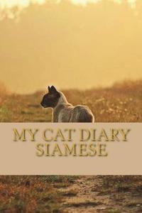 bokomslag My cat diary: siamese