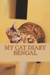 bokomslag My cat diary: Bengal