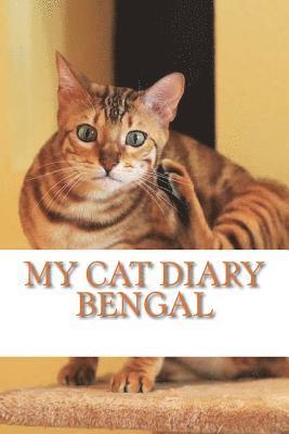 bokomslag My cat diary: Bengal