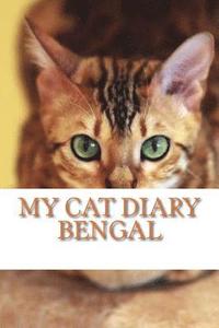 bokomslag my cat diary: Bengal