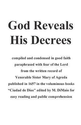 bokomslag God Reveals His Decrees