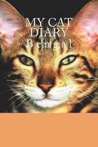bokomslag My cat diary: Bengal