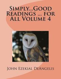 bokomslag Simply...Good Readings ... for All Volume 4