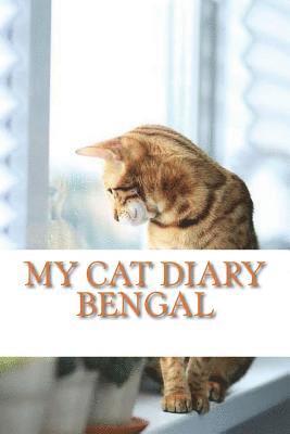 My cat diary: Bengal 1