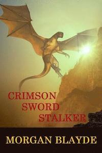 bokomslag Crimson Sword Stalker