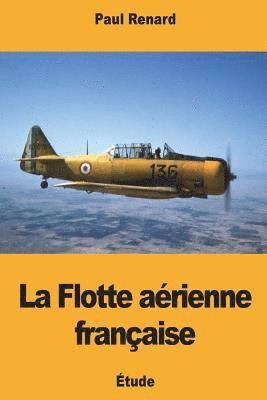 La Flotte aérienne française 1