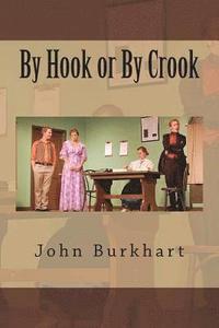 bokomslag By Hook or By Crook