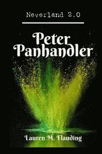 bokomslag Neverland 2.0: Peter Panhandler