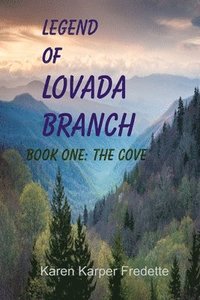 bokomslag Legend Of Lovada Branch