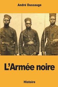 bokomslag L'Armée noire