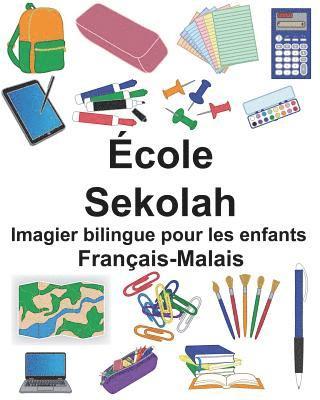 Français-Malais École/Sekolah Imagier bilingue pour les enfants 1