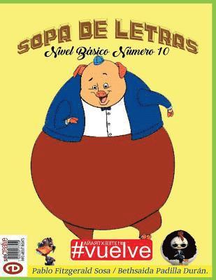 Bethsaida Padilla Duran, Pablo Fitzgerald Sosa - Sopa de Letras Nivel Basico Numero 10, Häftad