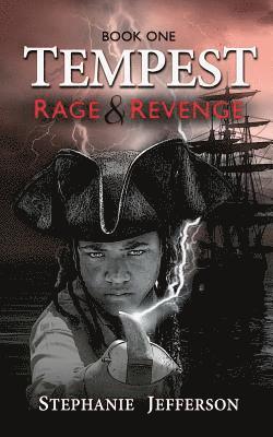 Stephanie Jefferson - Tempest: A tale of Rage and Revenge, Häftad