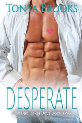 bokomslag Desperate: The Bad Baker Boys Book Two