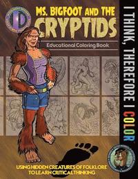 bokomslag Ms. Bigfoot and the Cryptids: Educational Coloring Book