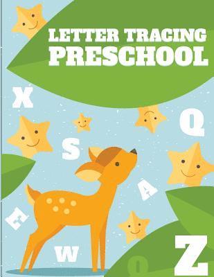 Fidelio Bunk - Letter Tracing Preschool: Letter Tracing Book, Practice For Kids, Ages 3-5, Alphabet Writing Practice, Häftad