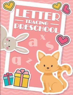 bokomslag Letter Tracing Preschool: Kindergarten Tracing Workbook