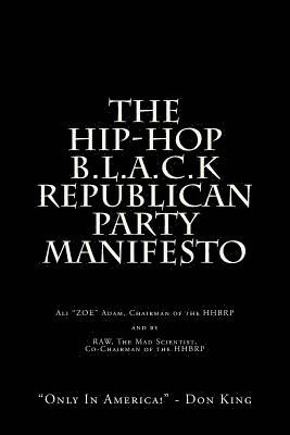 bokomslag The HIP-HOP B.L.A.C.K. Republican Party