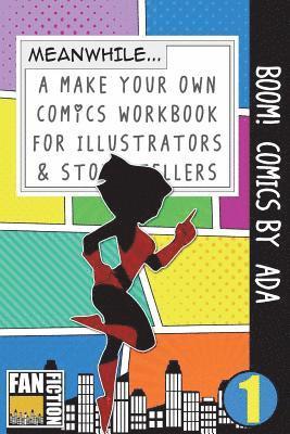 Bokkaku Dojinshi - Boom! Comics by ADA: A What Happens Next Comic Book for Budding Illustrators and Story Tellers, Häftad