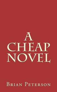 bokomslag A Cheap Novel