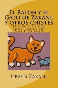 bokomslag El Raton y el Gato de Zakani, y otros chistes: Mush-o-gorbeh