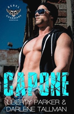 Darlene Tallman, Liberty Parker - Capone, Häftad